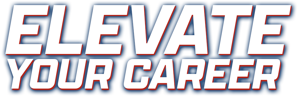 ELEVATE YOUR CAREER